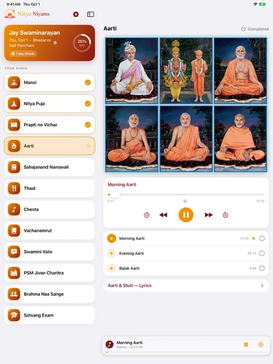 Nitya Niyams on iPad. A sidebar shows the Jay Swaminarayan card with Thu Oct 1, Bhadarvo Vad Pancham, 25 percent progress and a 1-day streak, above the Your Ahnik list. Beside it, Aarti is open with a grid of six murtis for darshan, Morning Aarti playing, Evening and Balak Aarti below, an Aarti and Stuti lyrics row, and a mini player at the bottom.